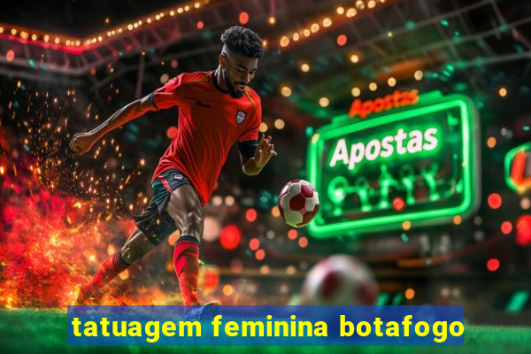 tatuagem feminina botafogo